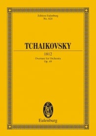 Tchaikovsky: 1812 Opus 49 CW 46 (Study Score) published by Eulenburg